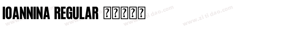 Ioannina Regular字体转换